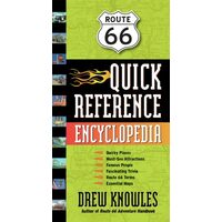 Route 66 Quick Reference Encyclopedia