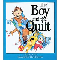 The Boy and the Quilt
