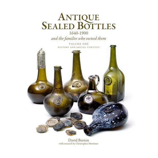 Antique Sealed Bottles 1640-1900 - Imagine 1