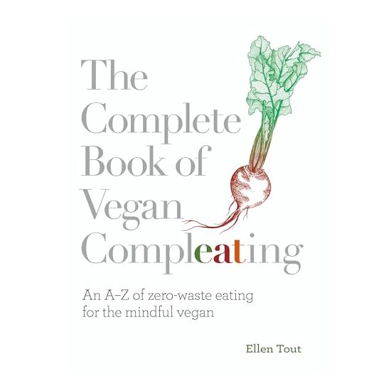 Complete Book of Vegan Compleating