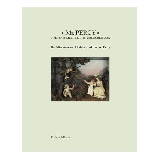 Mr Percy : Portrait Modeller in Coloured Wax