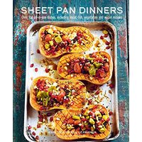 Sheet Pan Dinners, Jenny Tschiesche, Liz Franklin