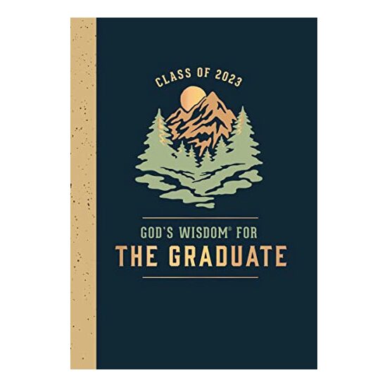God's Wisdom for the Graduate : Class of 2023 - Mountain