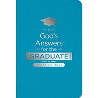 God's Answers for the Graduate : Class of 2023 - Teal NKJV