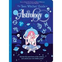Teen Witches Guide to Astrology