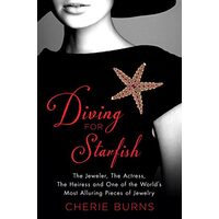 Diving for starfish, Cherie Burns