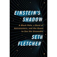 Einstein's Shadow