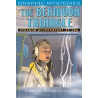 The Bermuda Triangle : Stange Occurances at Sea