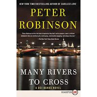 Many rivers to cross : a DCI Banks novel