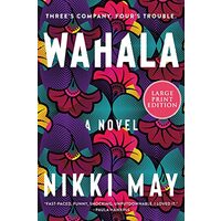 Wahala, Nikki May