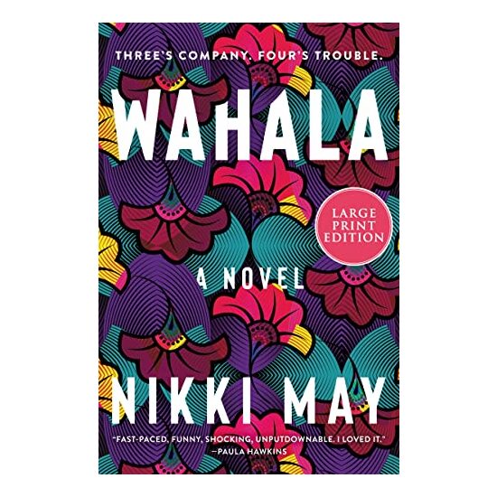 Wahala, Nikki May