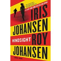 Hindsight, Iris Johansen, Roy Johansen