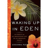 Waking up in Eden