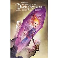 Jim Henson's The Power of the Dark Crystal Vol. 3, Simon Spurrier, Phillip Kennedy Johnson