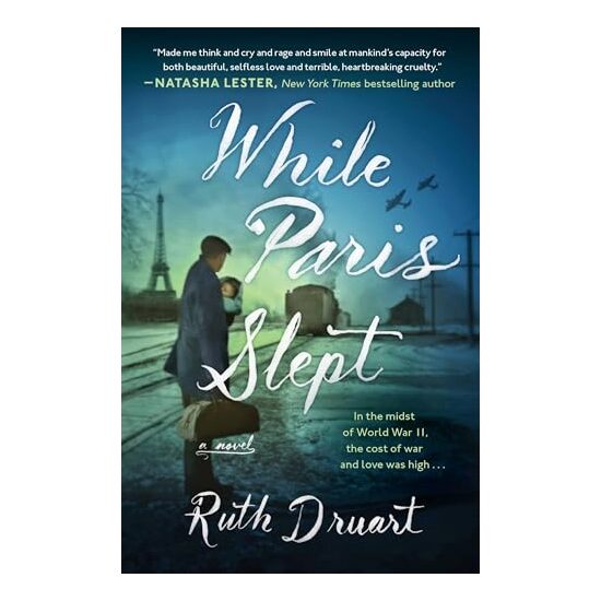 While Paris Slept, Ruth Druart