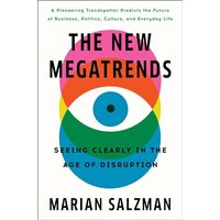New Megatrends, Marian Salzman
