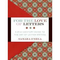 For the Love of Letters, Samara O'shea