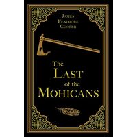 The Last of the Mohicans (Paper Mill Classics)