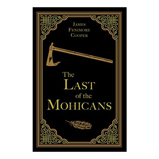 The Last of the Mohicans (Paper Mill Classics)