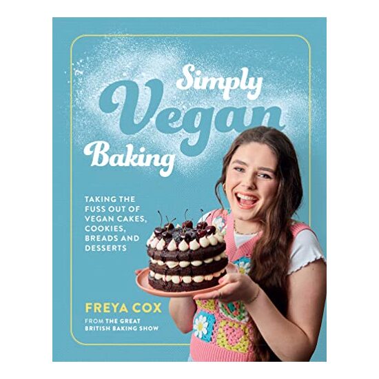 Simply Vegan Baking, Freya Cox - Imagine 1