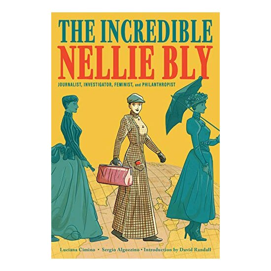 Incredible Nellie Bly - Imagine 1