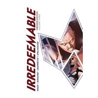 Irredeemable Premier Vol. 3, Mark Waid, Peter Krause, Diego Barreto