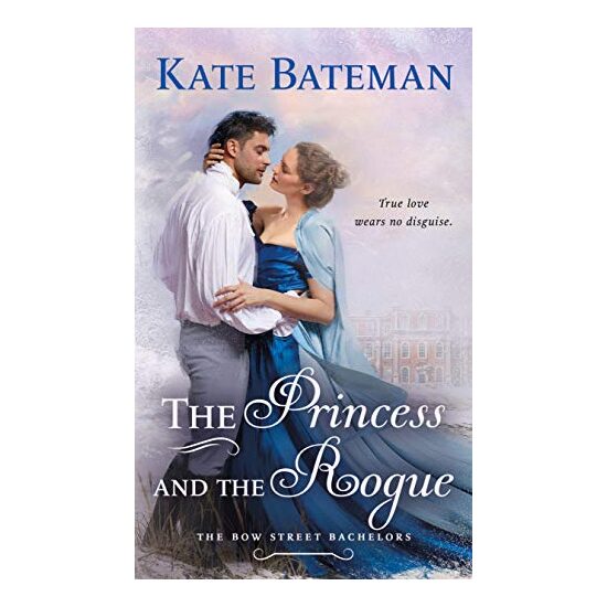 The Princess and the Rogue, Kate Bateman