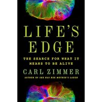 Life's Edge, Carl Zimmer