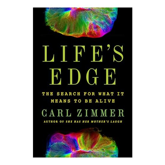 Life's Edge, Carl Zimmer