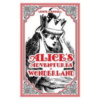 Alice's Adventures in Wonderland Lewis Carroll Classic ( Paper Mills Classics) 