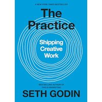 The Practice, Seth Godin