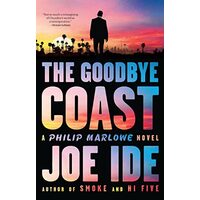 Goodbye Coast, Joe Ide