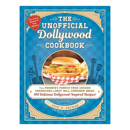 Unofficial Dollywood Cookbook