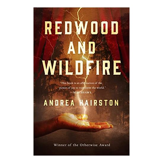 Redwood and Wildfire