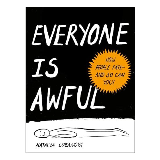 Everyone Is Awful