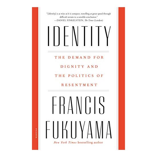 Identity, Francis Fukuyama
