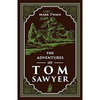 The Adventures of Tom Sawyer