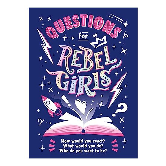 Questions for Rebel Girls, Rebel Rebel Girls