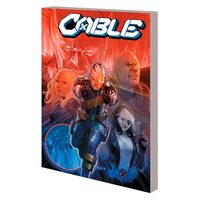 Cable by Gerry Duggan Vol. 2