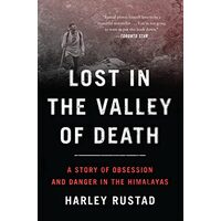 Lost in the Valley of Death, Harley Rustad