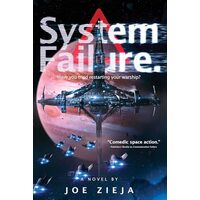 System Failure, Joe Zieja