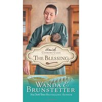 The Blessing, Wanda E. Brunstetter
