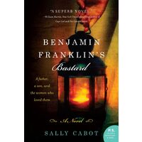 Benjamin Franklins Bastard