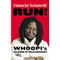 If someone says "You complete me," run!