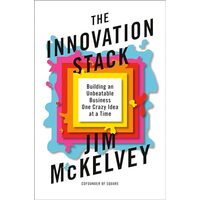 Innovation Stack, Jim McKelvey