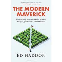 Modern Maverick, Ed Haddon