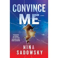 Convince Me
