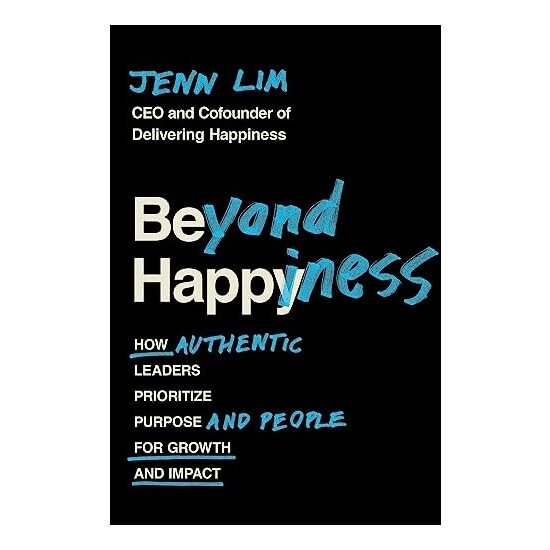 Beyond Happiness