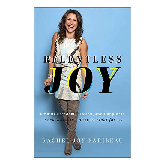 Relentless Joy