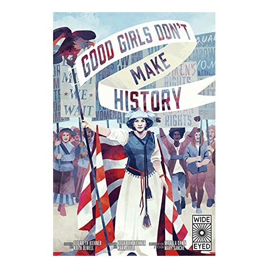 Good Girls Don't Make History - Imagine 1